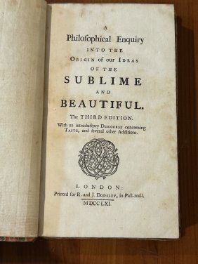 A Philosophical Enquiry Into The Origin Of Our Ideas Of The Sublime & Beautiful By Edmund Burke