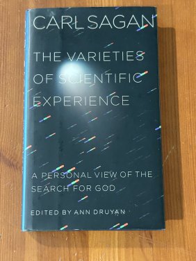The Varieties Of Scientific Experience by Carl Sagan First Edition