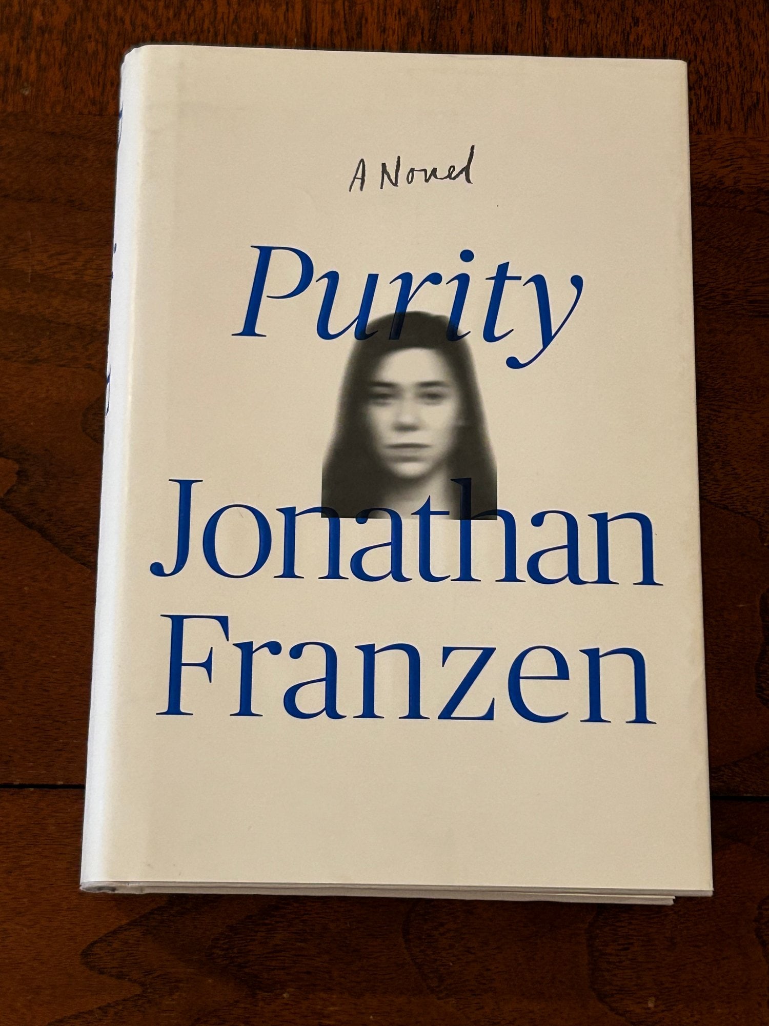 Purity By Jonathan Franzen SIGNED First Edition (1 of 6)