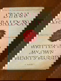 Written In My Own Heart's Blood by Diana Gabaldon SIGNED Later Printing