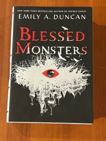 Blessed Monsters by Emily A. Duncan SIGNED First Edition