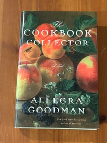 The Cookbook Collector by Allegra Goodman SIGNED & Inscribed Third Printing