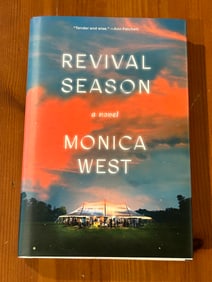 Revival Season by Monica West SIGNED & Inscribed With Handwritten From The Author