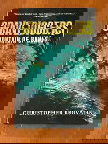 Gravediggers Mountain Of Bones by Christopher Krovatin SIGNED First Edition