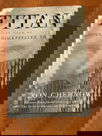 Titan The Life Of John D. Rockefeller, Sr. by Ron Chernow SIGNED Later Printing