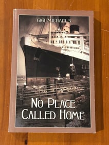 No Place Called Home By Gigi Michaels SIGNED & Inscribed First Edition