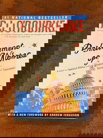 Parliament Of Whores By P. J. O'Rourke SIGNED & Inscribed Later Printing