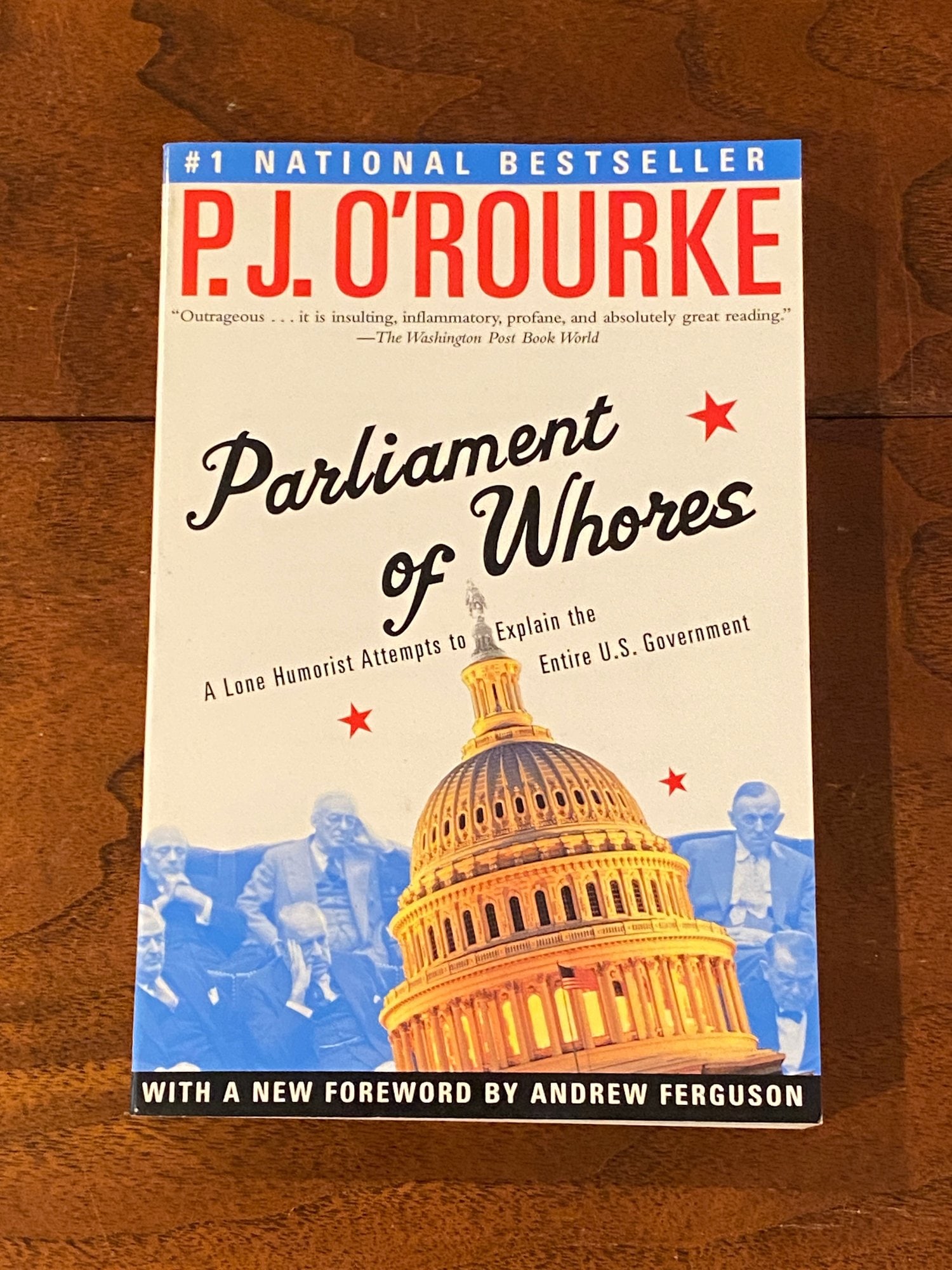 Parliament Of Whores By P. J. O'Rourke SIGNED & Inscribed Later Printing (1 of 5)
