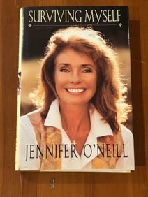 Surviving Myself by Jennifer O'Neill SIGNED Third Printing