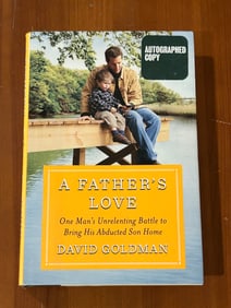 A Father's Love by David Goldman SIGNED First Edition