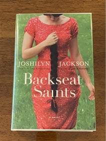 Backseat Saints By Joshilyn Jackson SIGNED First Edition