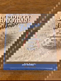 Baseball Letters A Fan's Correspondence With His Heroes By Seth Swirsky SIGNED & Inscribed