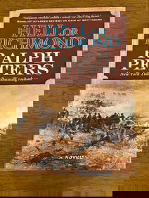 Hell or Richmond by Ralph Peters SIGNED & Inscribed First Edition