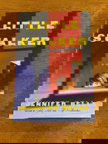 Little Stalker by Jennifer Belle SIGNED & Inscribed First Edition