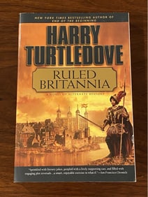 Ruled Britannia By Harry Turtledove SIGNED First Roc Paperback Edition, 2006