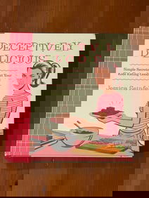 Deceptively Delicious by Jessica Seinfeld SIGNED & Inscribed First Edition