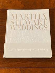 Martha Stewart Weddings Ideas & Inspiration SIGNED & Inscribed By Stewart First Edition