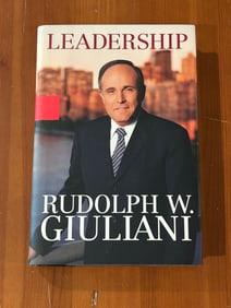 Leadership By Rudolph W. Giuliani SIGNED First Edition First Printing