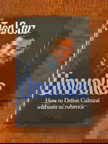 Unwoke How To Defeat Cultural Marxism In America By Ted Cruz SIGNED First Edition