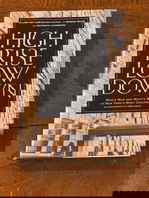 High Rise Low Down By Denise LeFrak Calicchio And Eunice David SIGNED & Inscribed First Edition