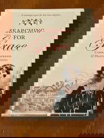 Searching For Grace by Carol Henderson & Heather Tovey SIGNED & Inscribed Softcover