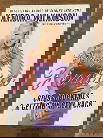 Being Kendra By Kendra Wilkinson SIGNED First Edition