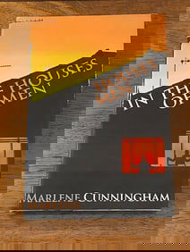In The Houses Of Men by Marlene Cunningham SIGNED & Inscribed First Edition