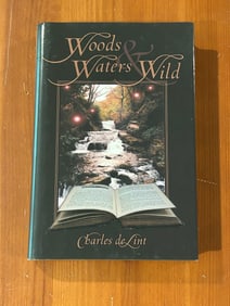 Woods & Waters Wild by Charles de Lint SIGNED Limited First Edition