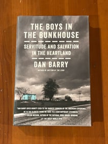The Boys In The Bunkhouse by Dan Barry SIGNED & Inscribed First Edition