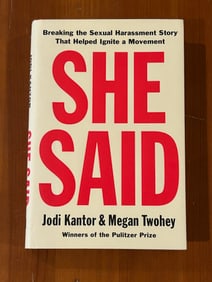 She Said by Jodi Kantor & Megan Twohey SIGNED & Inscribed First Edition