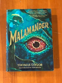Malamander by Thomas Taylor SIGNED & Inscribed First Edition