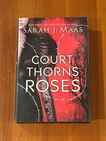 A Court Of Thorns And Roses by Sarah J. Maas RARE SIGNED & Inscribed First Edition