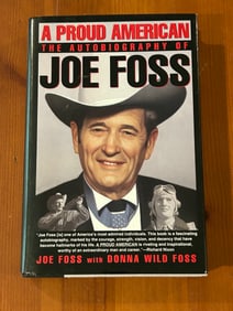 A Proud American The Autobiography Of Joe Foss SIGNED & inscribed First Edition