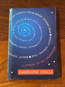 Bright Evening Star Mystery Of The Incarnation By Madeleine L'Engle RARE SIGNED & Inscribed