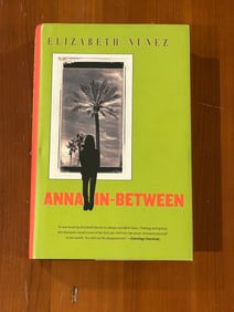 Anna In-Between by Elizabeth Nunez SIGNED & inscribed First Edition