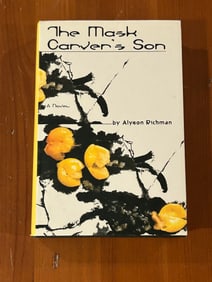 The Mask Carver's Son By Alyson Richman SIGNED & Inscribed First Edition