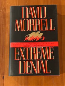 Extreme Denial By David Morrell SIGNED First Edition