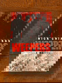 Weepers By Nick Chiarkas SIGNED & Inscribed First Edition