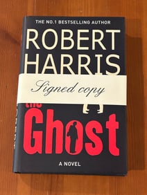The Ghost By Robert Harris SIGNED UK First Edition