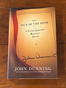 The Sign Of The Book By John Dunning SIGNED First Edition