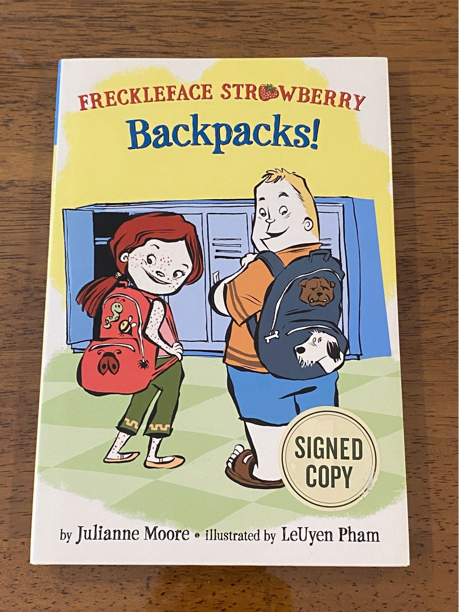 Freckleface Strawberry Backbacks! By Actress Julianne Moore SIGNED First Edition (1 of 6)
