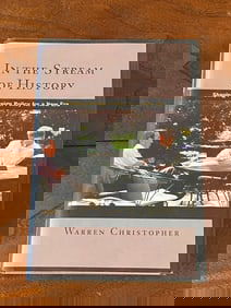 In The Stream Of History By Warren Christopher SIGNED & Inscribed First Edition