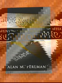 What Went Wrong by Alan M. Perlman SIGNED & Inscribed First Edition
