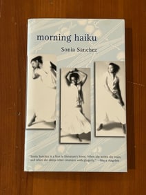 Morning Haiku By Sonia Sanchez SIGNED & Inscribed Second Printing