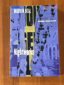 Nightworks Poems 1962-2000 By Marvin Bell SIGNED & Inscribed Second Edition
