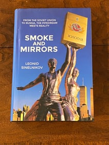 Smoke And Mirrors By Leonid Sinelnikov SIGNED First Edition