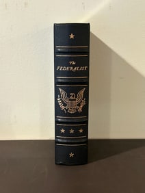 The Federalist Limited Leather Bound Edition Published by The Legal Classics Library