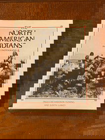 The North American Indians In Early Photographs By Paula Richardson Fleming And Judith Luskey SIGNED