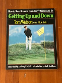 Getting Up And Down by Tom Watson SIGNED & Inscribed Softcover Edition