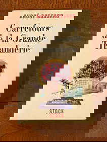 Carrefours De La Grande Truanderie By Andre Bossard SIGNED & Inscribed In French